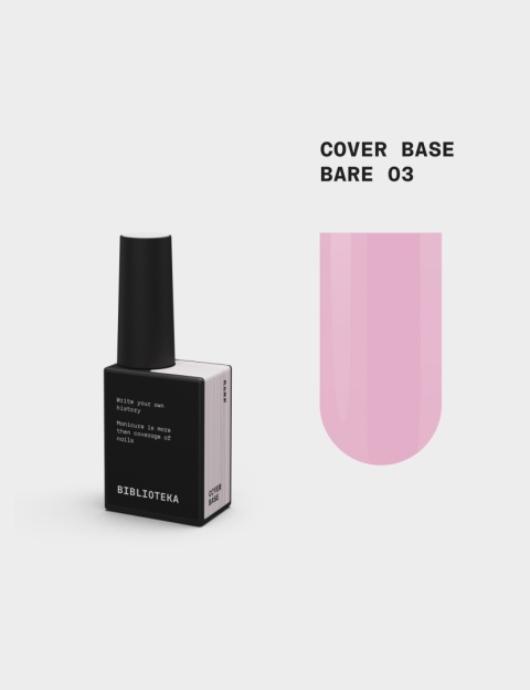 BIBLIOTEKA Cover Base Bare 3 – naturalna nude baza, 10 ml
