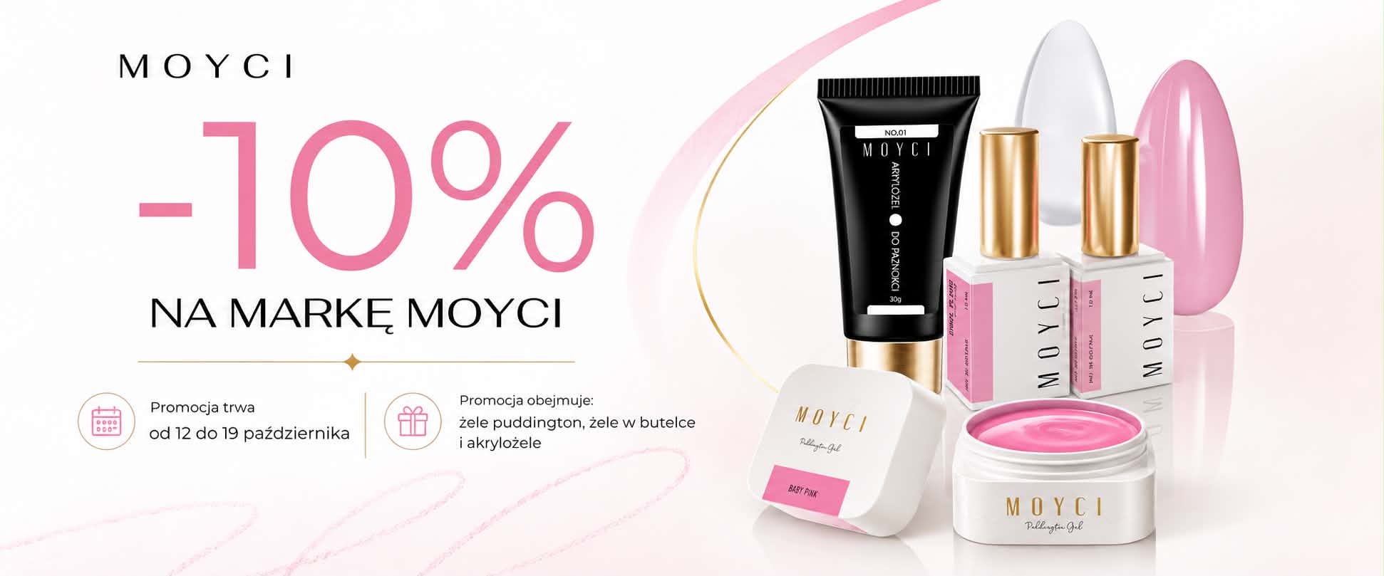 Promocja Moyci